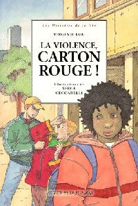 Livrenpoche : La violence, carton rouge ! - Virginie Lou - Livre