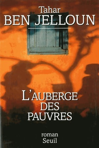 Livrenpoche : L'auberge des pauvres - Tahar Ben Jelloun - Livre
