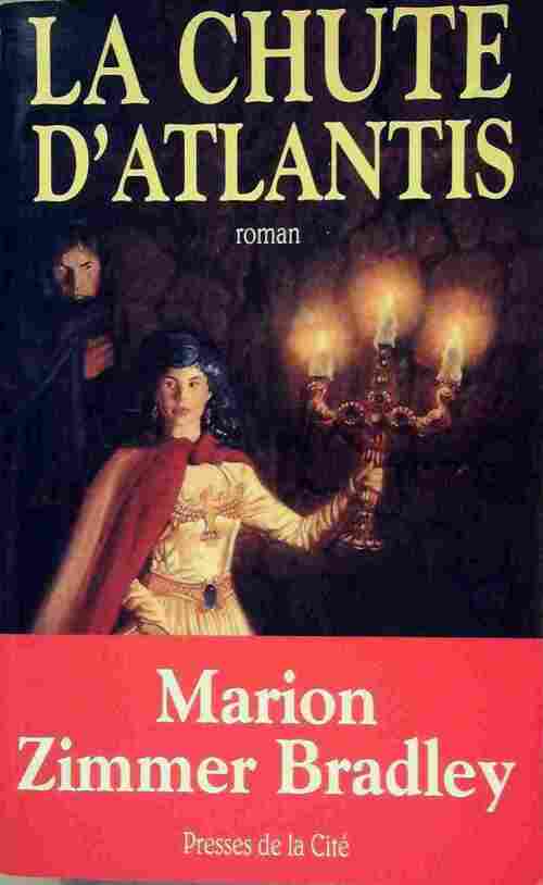 Livrenpoche : La chute d'Atlantis - Marion Zimmer Bradley - Livre