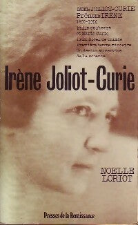 Livrenpoche : Irène Joliot-Curie - Noëlle Loriot - Livre