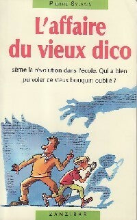 Livrenpoche : L'affaire du vieux dico - Pierre Sylvain - Livre