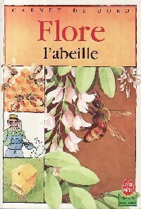 Livrenpoche : Flore l'abeille - Elsa Chaudun-Lomazzi - Livre