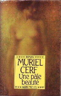 Livrenpoche : Une pâle beauté - Muriel Cerf - Livre