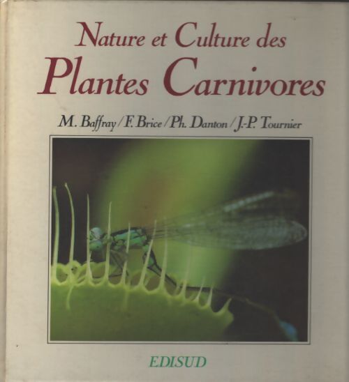 Plantes carnivores - Michel Baffray - Livre
