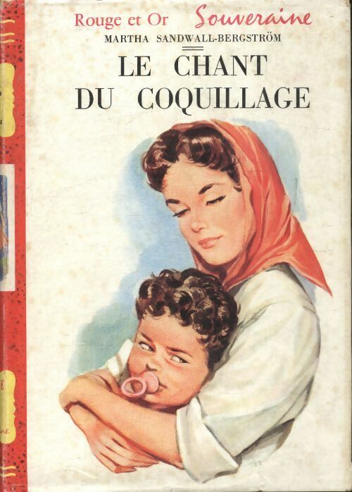 Livrenpoche : Le chant du coquillage - Martha Sandwall-Bergström - Livre
