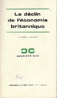 Livrenpoche : Le déclin de l'économie britannique - Roland Marx - Livre