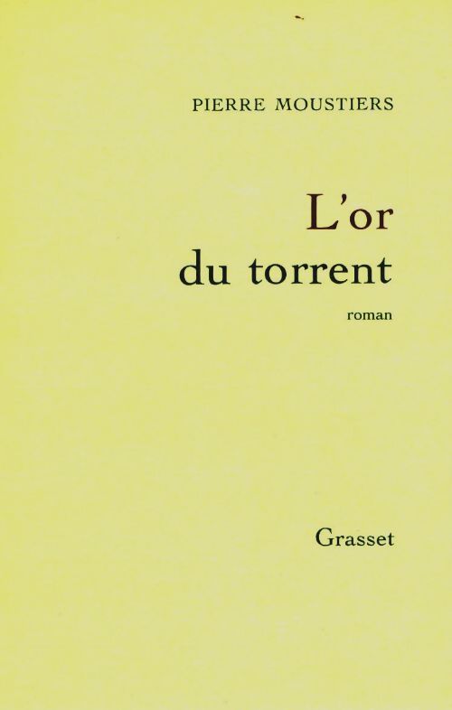 Livrenpoche : L'or du torrent - Pierre Moustiers - Livre