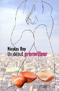 Livrenpoche : Un début prometteur - Nicolas Rey - Livre