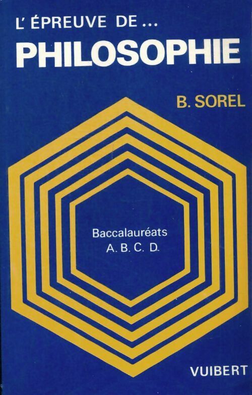 Livrenpoche : L'épreuve de philosophie - Béatrice Sorel - Livre