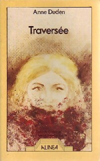 Livrenpoche : Traversée - Anne Duden - Livre