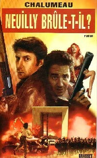 Livrenpoche : Neuilly brûle-t-il ? - Laurent Chalumeau - Livre
