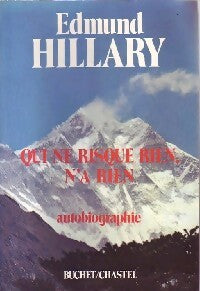Livrenpoche : Qui ne risque rien, n'a rien - Edmund Hillary - Livre