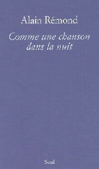 Livrenpoche : Comme une chanson dans la nuit - Alain Rémond - Livre