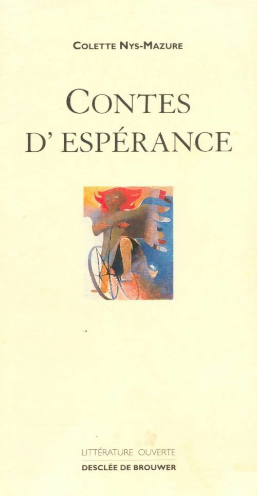 Livrenpoche : Contes d'espérance - Colette Nys-Mazure - Livre