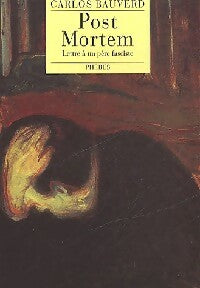 Livrenpoche : Post mortem - Carlos Bauverd - Livre