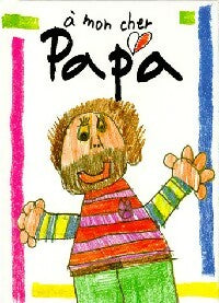 Livrenpoche : A mon cher papa - Helen Exley - Livre