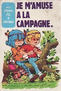 Livrenpoche : Je m'amuse à la campagne - Jean-Hugues - Livre