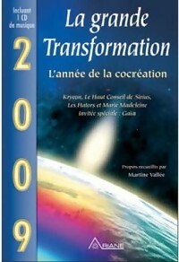 Livrenpoche : 2009. La grande transformation - Martine Vallée - Livre