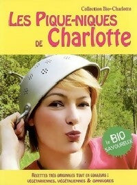 Les pique-nique de Charlotte - Anne-Charlotte Fraisse -  Bio-Charlotte - Livre