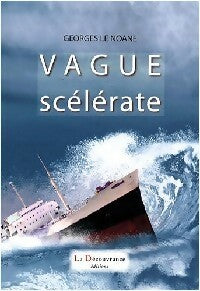 Livrenpoche : Vague scélérate - Georges Le Noane - Livre