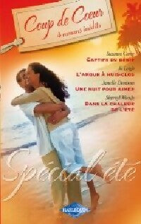 Livrenpoche : Captifs du désir / L'amour à huis clos / Une nuit pour aimer / Dans la chaleur de l'été - Suzanne Carey, Sherryl Woods, Janelle Denison, Jo Leigh - Livre