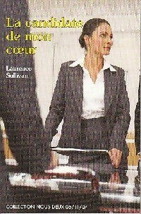 Livrenpoche : La candidate de mon coeur - Laurence Sullivan - Livre