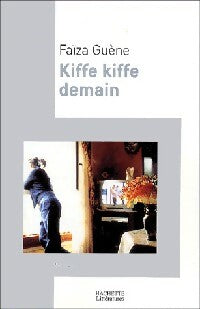 Livrenpoche : Kiffe kiffe demain - Faïza Guene - Livre