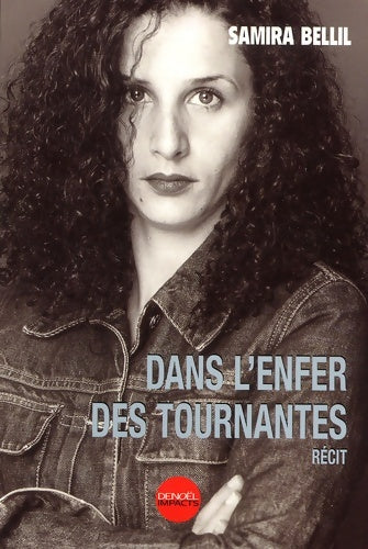 Livrenpoche : Dans l'enfer des tournantes - Samira Bellil - Livre