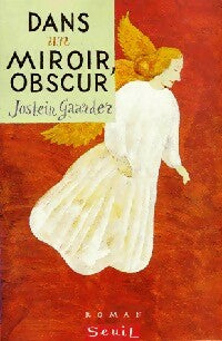 Livrenpoche : Dans un miroir obscur - Jostein Gaarder - Livre