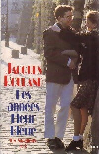 Les sacapoux Tome II : Les années fleur bleue - Jacques Rouland -  L'archipel GF - Livre