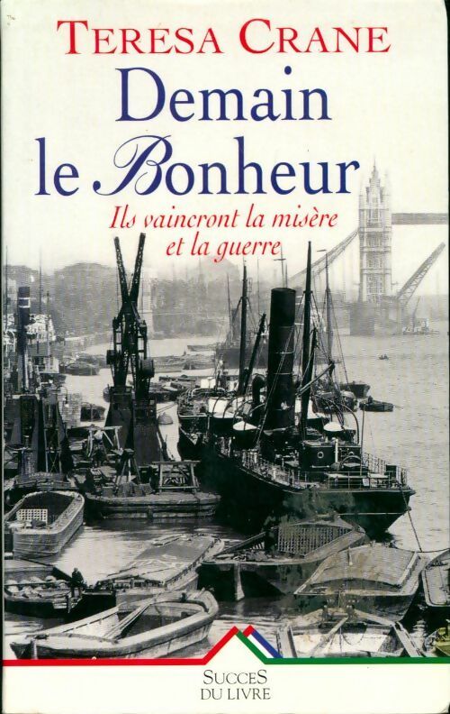 Livrenpoche : Demain le bonheur - Teresa Crane - Livre