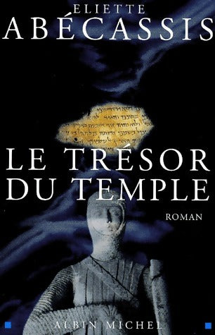Livrenpoche : Le trésor du temple - Eliette Abécassis - Livre