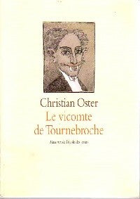 Livrenpoche : Le vicomte de Tournebroche - Christian Oster - Livre