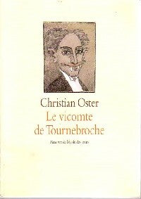 Le vicomte de Tournebroche - Christian Oster -  Maximax - Livre