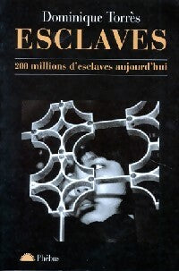 Livrenpoche : Esclaves - Dominique Torrès - Livre