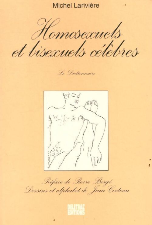 Homosexuels et bisexuels célèbres - Michel Larivière - Livre