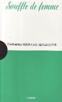 Livrenpoche : Souffle de femme - Fattouma Djerrari Benabdenbi - Livre