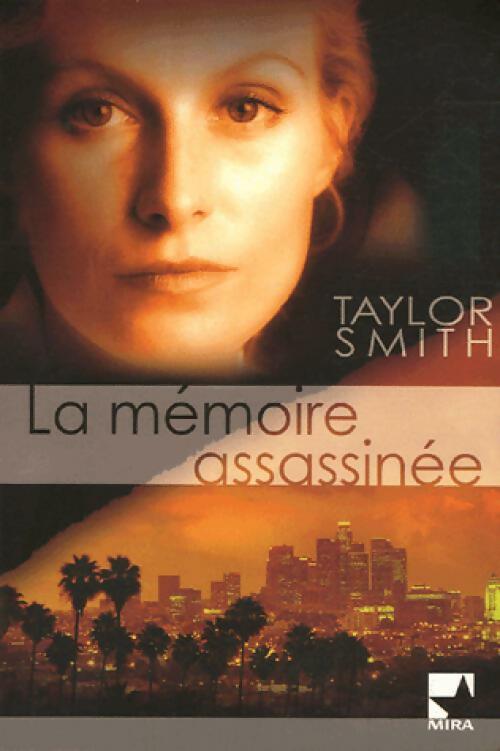 Livrenpoche : La mémoire assassinée - Taylor Smith - Livre