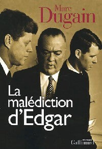 Livrenpoche : La malédiction d'Edgar - Marc Dugain - Livre