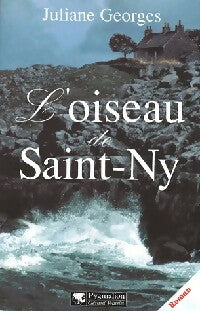 Livrenpoche : L'oiseau de Saint-Ny - Juliane Georges - Livre