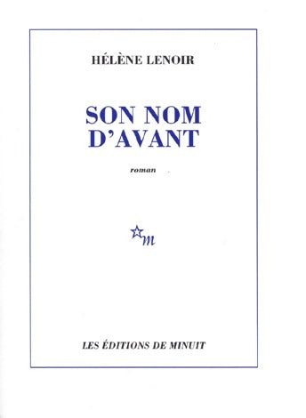 Livrenpoche : Son nom d'avant - Hélène Lenoir - Livre