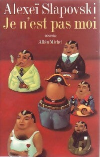 Livrenpoche : Je n'ai pas moi - Alexel Slapovski - Livre