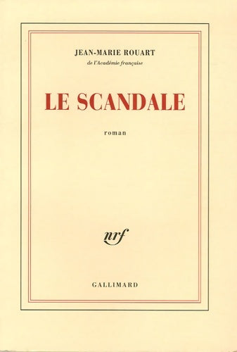 Livrenpoche : Le scandale - Jean-Marie Rouart - Livre