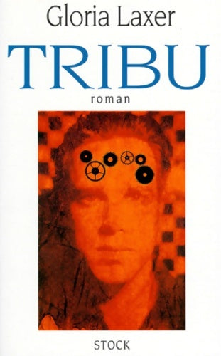 Livrenpoche : Tribu - Gloria Laxer - Livre