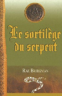Le sortilège du serpent - Rae Brigman -  Ada GF - Livre