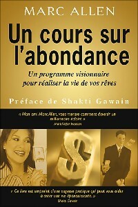 Livrenpoche : Un cours sur l'abondance - Marc Allen - Livre