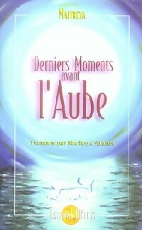 Livrenpoche : Derniers moments avant l'aube - Maitreya - Livre