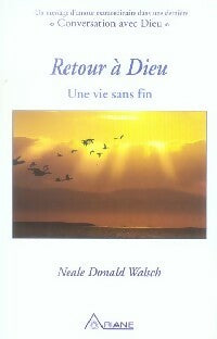 Livrenpoche : Retour à Dieu - Neale Donald Walsch - Livre
