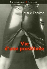 Livrenpoche : Vie d'une prostituée - Marie-Thérèse - Livre