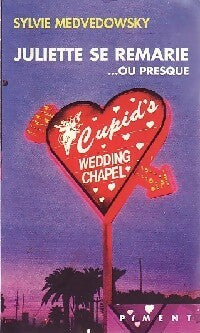 Livrenpoche : Juliette se remarie...Ou presque - Sylvie Medvedowsky - Livre